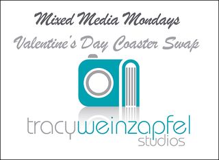Mixed Media Mondays VALENTINES MIXED MEDIA MONDAY Coaster Swap