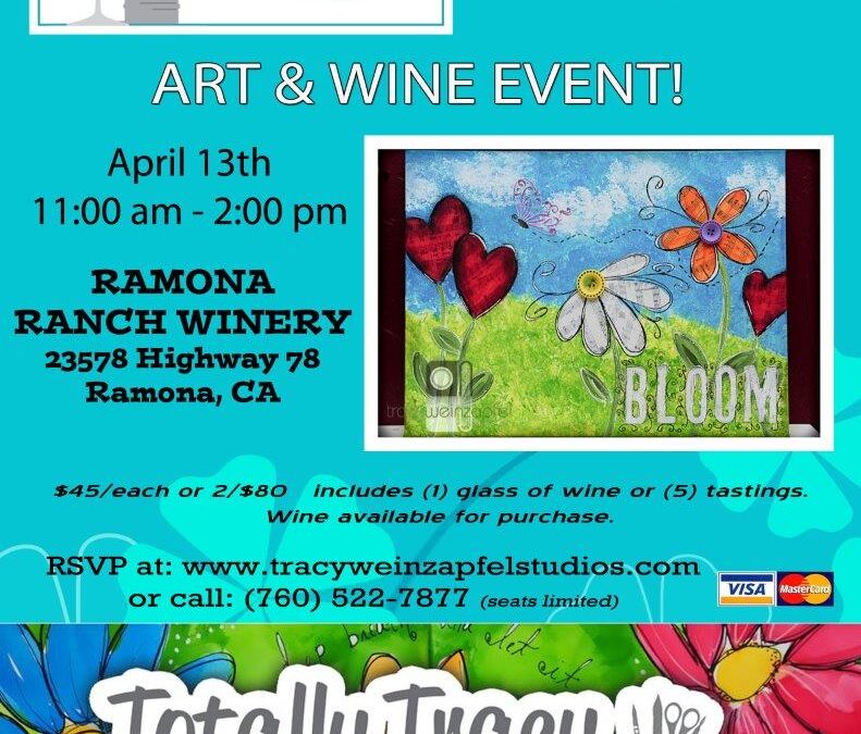 Ramona Ranch Winery Art & Wine Class – April 13th!