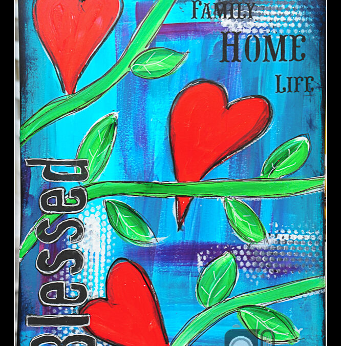 Mixed Media Monday 11/24/14 – “Blessed”