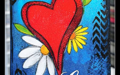 Mixed Media Monday 2/9/15 – Love