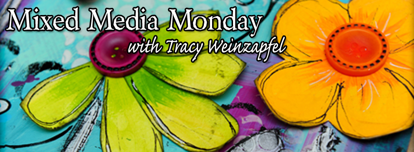 What is Mixed Media Monday?